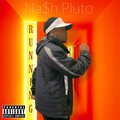 Na$h Pluto、Pablo Mercury - Running (feat. Pablo Mercury)(Explicit)