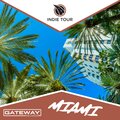 Indie Tour: Miami (Explicit)