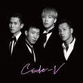 Code V - My First Kiss (はじめてのチュウ)
