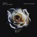 Greene、Lou Carra - The Way You Move