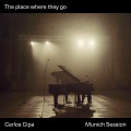 The place where they go (Munich Session)