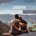 Loonafon、Sergey Arnautov - Just Want You