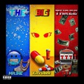 Dj、Xaviarr、Mahje - The Big Three (Explicit)