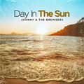 The Brewsers、Johnny - Day In The Sun