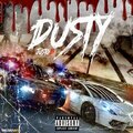 Justo B - DUSTY (Explicit)