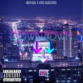 Kidd $ubzero、Mufasa - Downtown (feat. Mufasa)(Explicit)