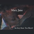 Mary Jane (feat. Too $hort)(Explicit)