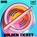 RiVid - Golden Ticket (Radio Edit)