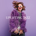 Uplifting Jazz: Feel Good with Instrumental Background Jazz, Bebop Music for a Great Mood