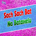 Sach Sach Bat Na Batawelu
