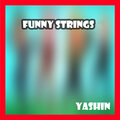 Yashin - Funny Strings