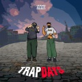 Trap Days (Explicit)