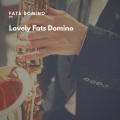 Fats Domino - Careless Love