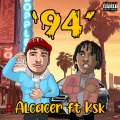 94 (feat. Ksk)(Explicit)