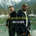 Mile、Kash - Les secrets de Maman