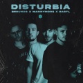 BASTL、Mannymore、Brian Seals、Chris Brown、Robert Allen、2Hounds、Andre Merritt - Disturbia