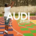 DHen901、JustPaid - Audi (feat. JustPaid)(Explicit)