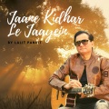 Lalit Pandit - Jaane Kidhar Le Jaayein