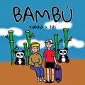 XIAKKO、TITI - Bambú (feat. Titi)(Explicit)