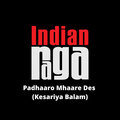 Apoorvaa Deshpande、Mahesh Raghvan、Indianraga - Padhaaro Mhaare Des