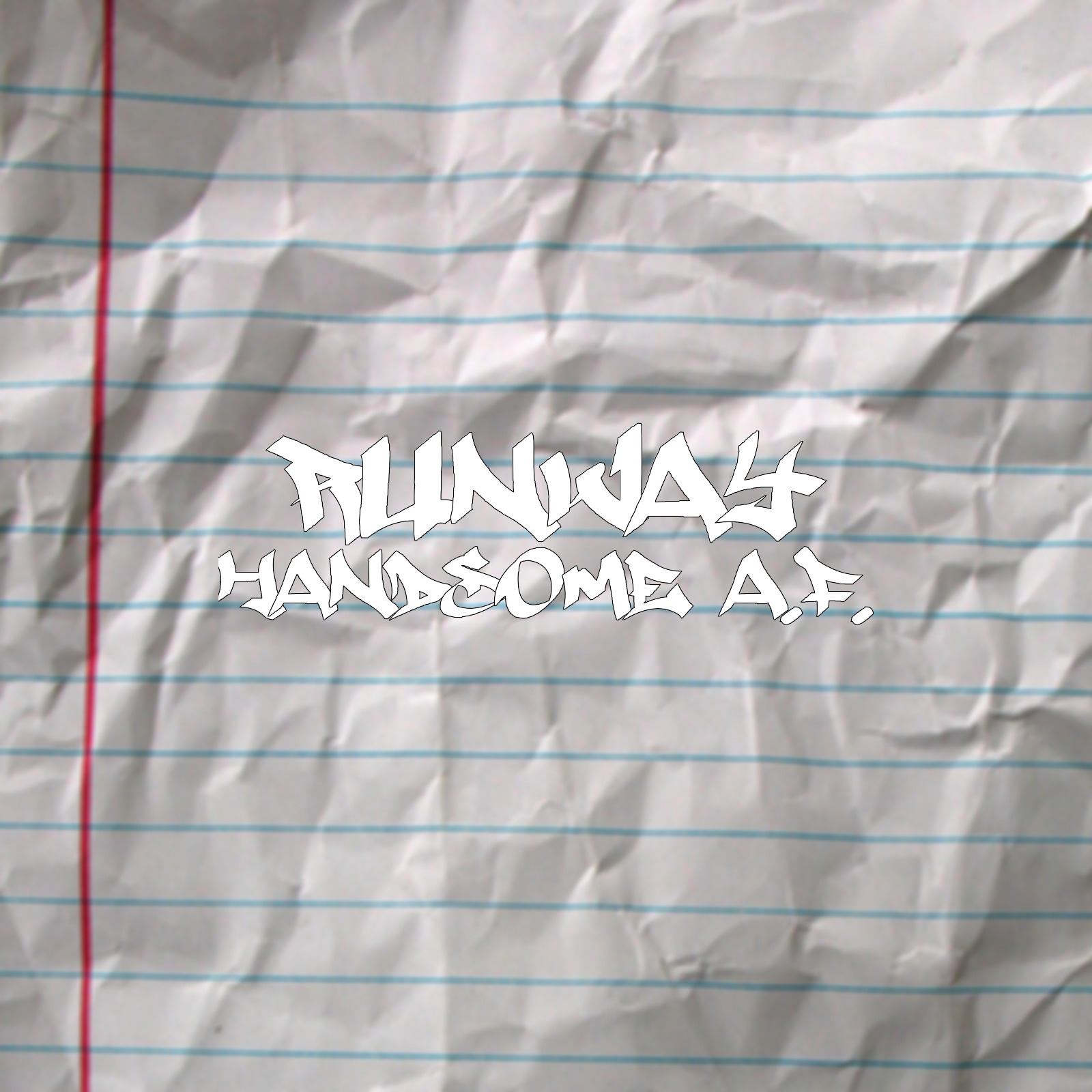 Runway、Exclusive - Handsome A.F. (Explicit)