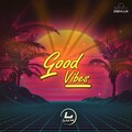 Good Vibes