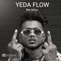 The Bliss - YEDA FLOW (Explicit)
