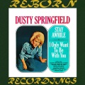 Dusty Springfield - Anyone Who Had a Heart