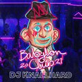DJ Knallhard - Babylon Club 2021 (Explicit)