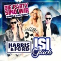 Die Party Sind Wir (Harris & Ford Remix)