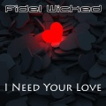 I Need Your Love (RadioEdit)