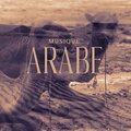 Musique arabe pour l'amélioration de soi et les réflexions spirituelles