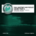 Paul Martinez、Fiddler - Secret (ZanPreveéRemix)