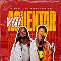 TK Music、Paulo Kibrilha - Vai Aguentar