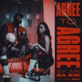 Sy Ari Da Kid、Young Dro - Agree to Agree