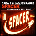 Spacer (Ken Holland & Mess Edit)