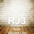 RJ3 - Kitchen Sesh Volume One