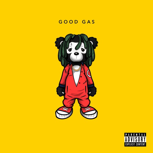 7zava - Good Gas (Explicit)