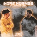 Hors normes (feat. Shad0w)(Explicit)