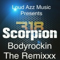 Bodyrockin (The remixxx|Explicit)(feat. Soloist Tia'Monae Lea West BK Playa Serious & DJ Goldie版)