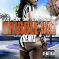 Dribble Dat (Remix|Explicit)