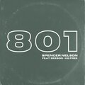 Spencer Nelson、Beeson、HG Free - 801 (feat. Beeson & HG Free)(Explicit)