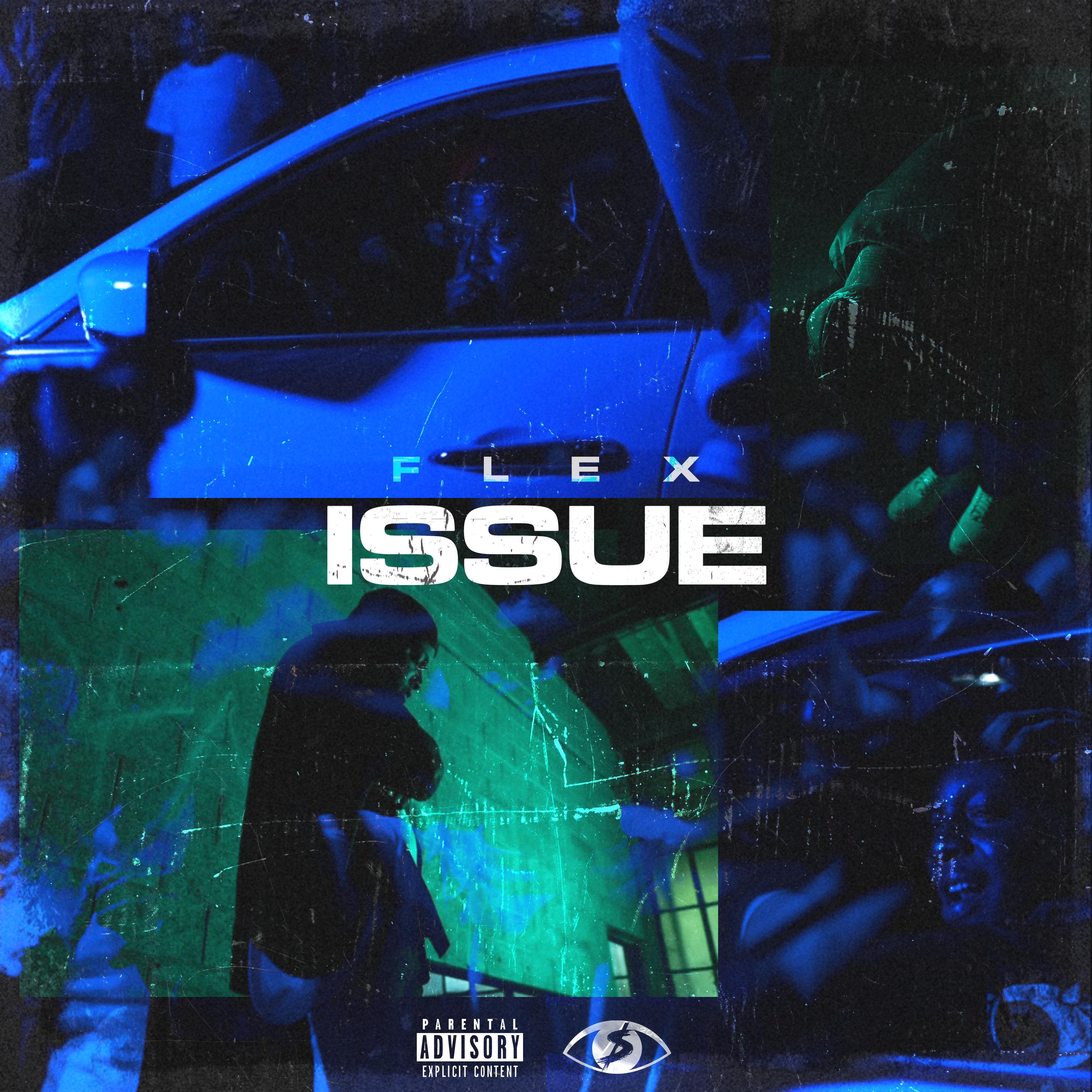 Flex Sinatra - Issue (Explicit)