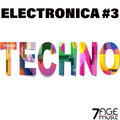 Electronica Techno, Vol. 3 (Explicit)