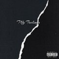 Nyco、YoungCandy - My feelings (feat. Youngcandy)(Explicit)