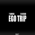 Ego Trip (Explicit)