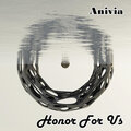 Anivia - Honor For Us