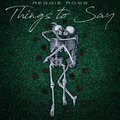 Reggie Ross、Melli MelzZz、$uavviano - Thing's To Say