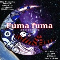 Fuma Fuma (Remix|Explicit)