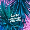 Esper Paoli、Bob Howard - Caribe (Explicit)